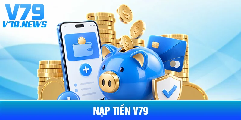 Nạp Tiền V79